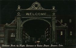 Welcome Arch By Night, Entrance to Union Depot Postcard