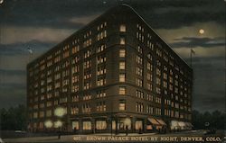 Brown Palace Hotel By Night Denver, CO Postcard Postcard 