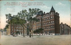 Mary Thompson Hospital for Women and Children, and Training School for Nurses Postcard