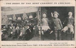 Home of the best cabaret in Chicago-Baby dolls given away free every night O'Bryne's Cafe Postcard