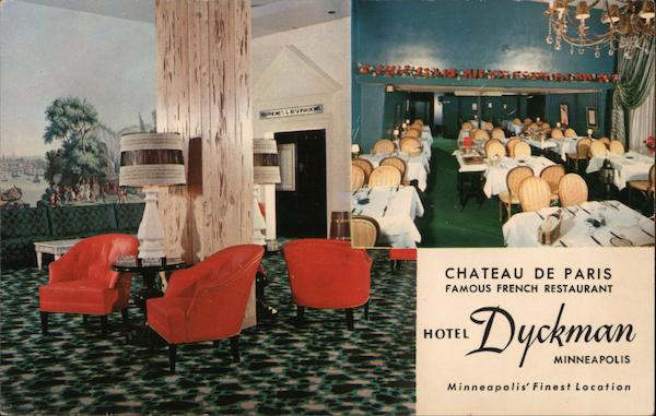Chateau de Paris Restaurant, Hotel Dyckman Minneapolis Minnesota