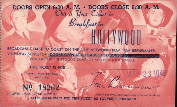 This is your ticket ot Breakfast in Hollywood California