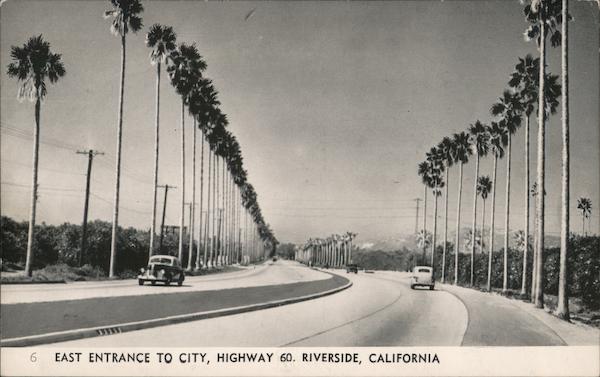 East Entrance to City, Highway 60 Riverside California