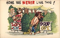 Home was Never Like This Love In/Poop Out Hippies Postcard