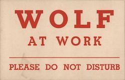 Wolf At Work - Please Do Not Disturb San Francisco, CA Postcard Postcard Postcard