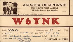 W6YNK Arcadia, CA Postcard Postcard Postcard