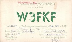 W3FKF - William U. Small Indian Head, MD Postcard Postcard Postcard