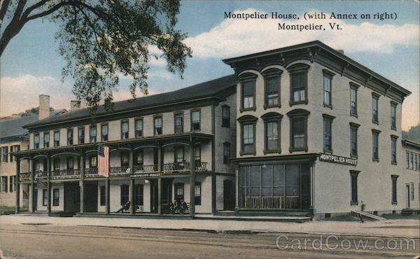Montpelier House, with Annex on Right Vermont