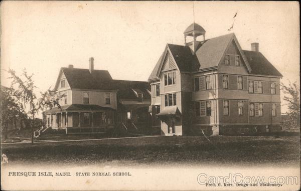 State Normal School Presque Isle Maine