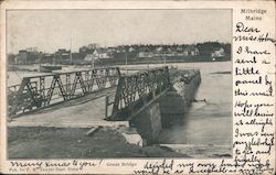 Great Bridge Milbridge, ME Postcard Postcard Postcard