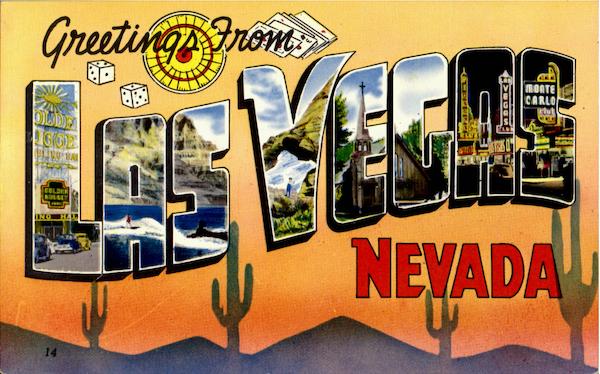 Greetings From Las Vegas Nevada