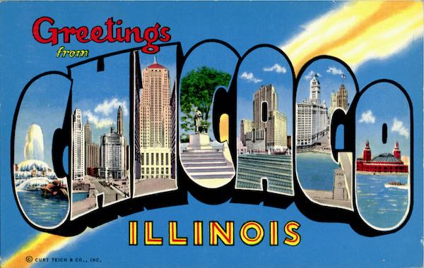 Greetings From Chicago Illinois