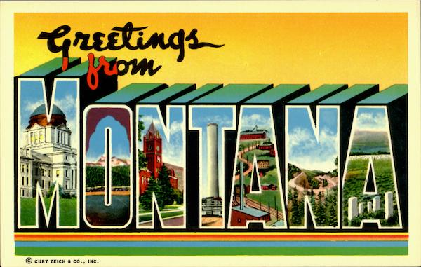 Greetings From Montana