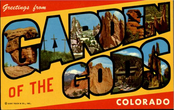 Greetings From Garden Of The Gods Colorado