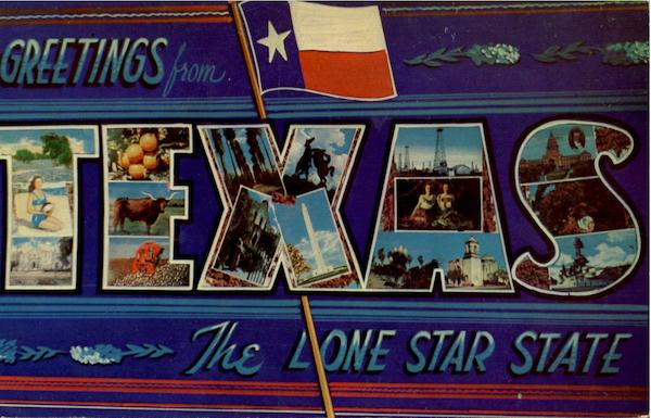 Greetings From Texas