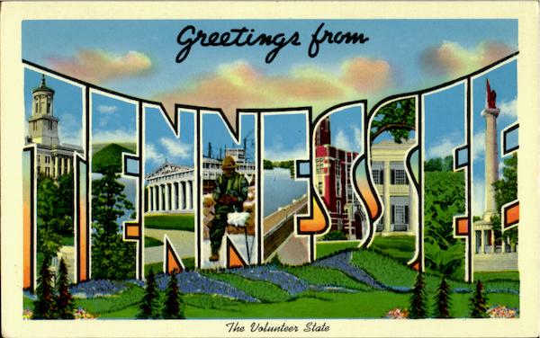 Greetings From Tennessee