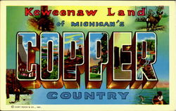 Keweenaw Land Michigan's Copper Country Postcard