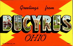 Greetings From Bucyrus Ohio Postcard Postcard