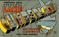 Greetings From Beautiful Lake Cumberland - Wolf Creek Reservoir Postcard