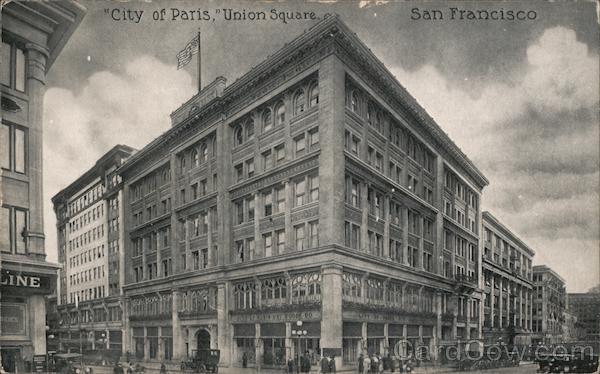 City of Paris Union Square San Francisco California