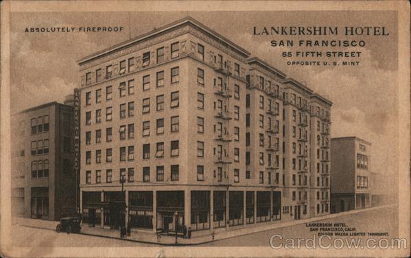 Lankershim Hotel San Francisco California