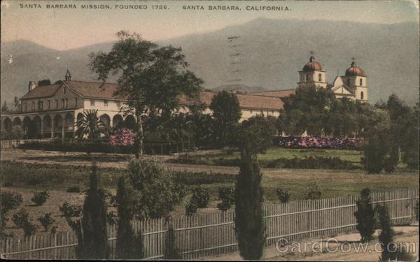 Santa Barbara Mission, Founded 1786 California