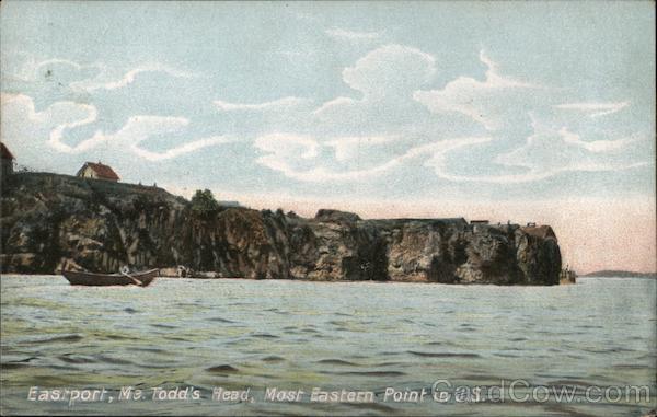 Todd's Head, Most Eastern Point in U.S. Eastport Maine