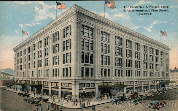 The Frederick & Nelson Street. Fifth Avenue and Pine STreet Seattle Washington