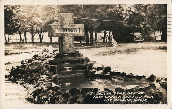 St. Helena Camp Ground, Rock Garden and Fish Pool Saint Helena California