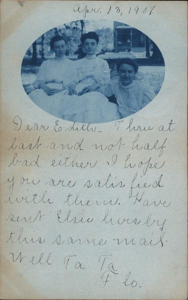 Dear Edith, Three at Last and Not Half Bad, Ta Ta, Flo Upper Alton Illinois