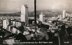 Viewing San Francisco and the Golden Gate Bridge from Mark Hopkins Hotel Postcard