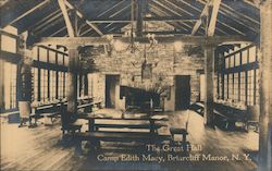 The Great Hall at Camp Edith Macy Briarcliff Manor, NY Postcard Postcard Postcard