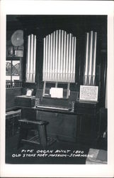 Pipe Organ Built 1800, Old Stone Fort Museum Postcard