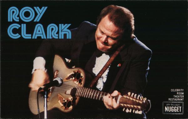 Roy Clark, Celebrity Room Theatre Restaurant - The Nugget Reno Nevada