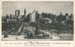 On the Parkway The Rob Morris Hotel at 17th and Arch Streets Postcard