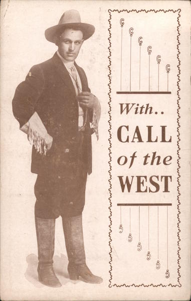With Call of the West - Cowboy Advertising