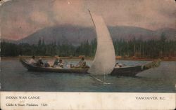 Indian War Canoe - Vancouver, B.C. Postcard