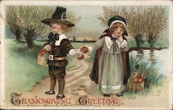 Thanksgiving Greetings - Pilgrim boy and girl with baskets of fruit Postcard