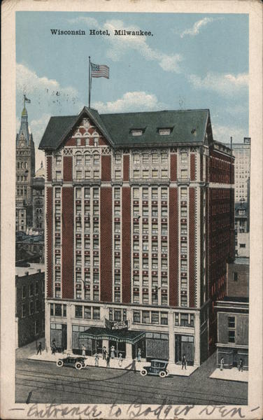 Wisconsin Hotel Milwaukee