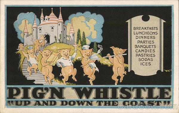 Pig'N Whistle Up and Down the Coast Advertising