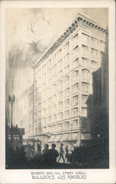 Bullock's - Seventh and Hill Street Corner Los Angeles California