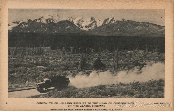 Convoy Truck Hauling Supplies to the Head of Construction on the Alaska Highway YT Canada