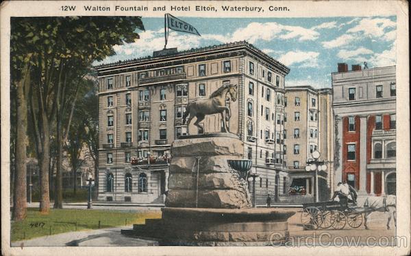 Walton Fountain and Hotel Elton Waterbury Connecticut