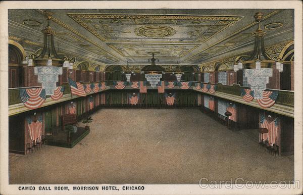 Cameo Ball Room - Morrison Hotel Chicago Illinois