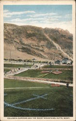 Columbia Gardens and Rocky Mountain Butte, MT Postcard Postcard Postcard