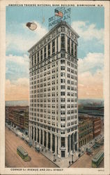 American Traders National Bank Building - Corner of 1st Avenue and 20th Street Birmingham, AL Postcard Postcard Postcard