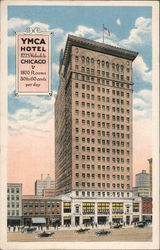 YMCA Hotel 822 S. Wabash Av 1800 rooms - 30 to 60 cents per day Postcard