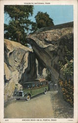 Arched Rock on El Portal Road Yosemite National Park Postcard Postcard Postcard