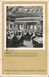 Marshal Field & Company Men's Grill, Sixth floor, the store for men - A popular rendezvous for business executives Postcard