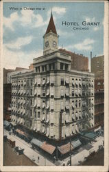 When in Chicago stop at Hotel Grant Illinois Postcard Postcard Postcard